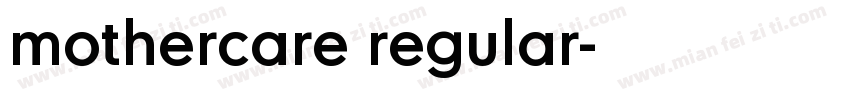 mothercare regular字体转换